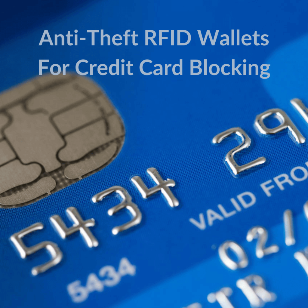 Anti-Theft RFID Wallets For Credit Card Blocking BF Blog